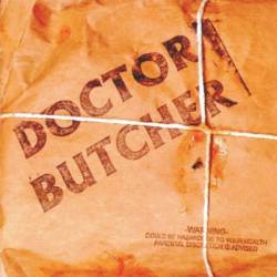 Doctor Butcher : Doctor Butcher